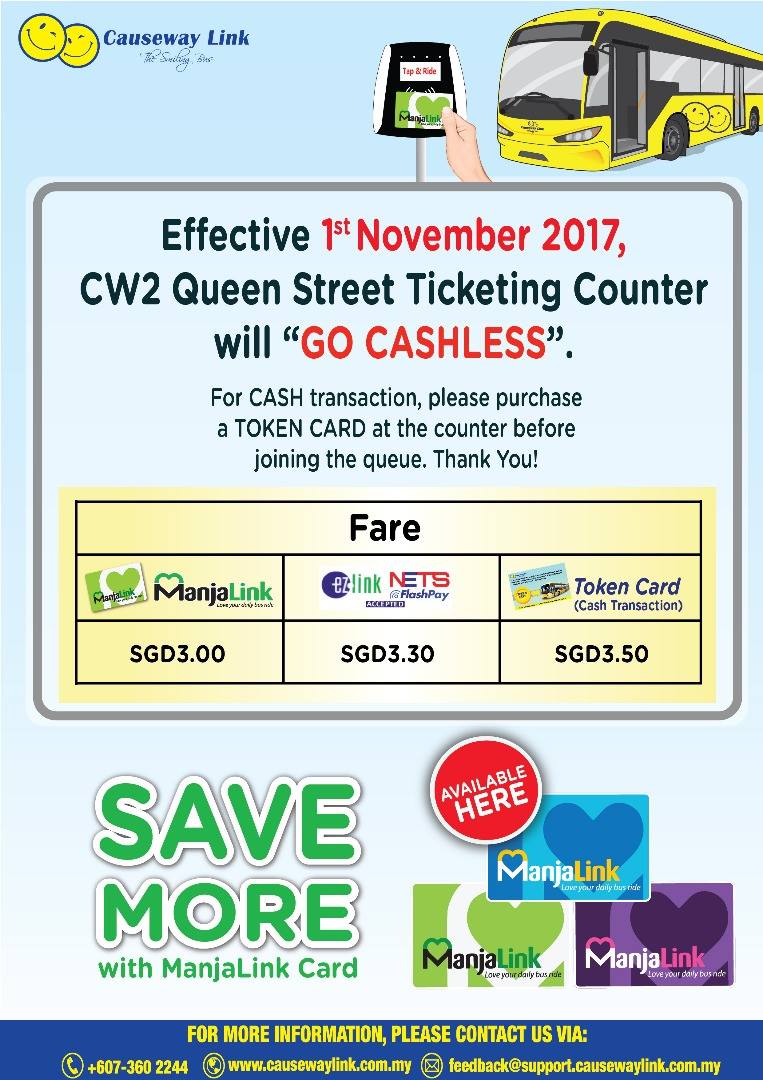 Official poster by Causeway Link on the new payment arrangement.