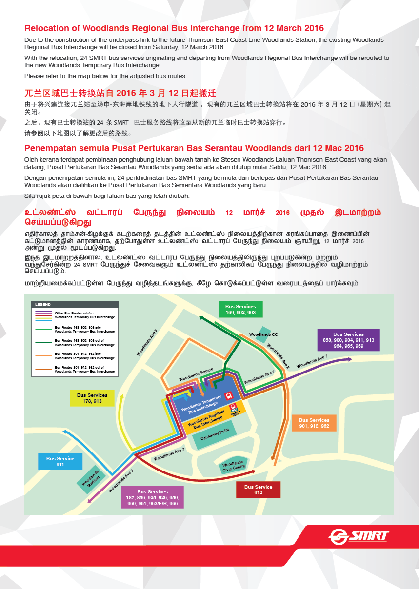 Official Poster on the relocation of Woodlands Regional Interchange, affecting SMRT bus services 169, 178, 187, 856, 858, 900/900A, 901, 902, 903, 904, 911, 912, 913, 925/925C, 926, 950, 960, 961/961C, 962, 963, 963E, 963R, 964, 965, 966 & 969.